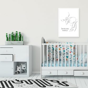 Plakat dla dzieci z napisem - Serduszko mamusi nad łóżeczko dziecka